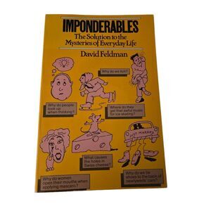 Imponderables by David Feldman - quill books  - isbn 0688059147